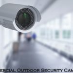 Commercial Outdoor Security Cameras