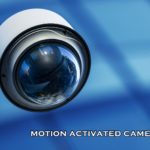 motion activated camera