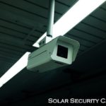 Solar Security Cameras
